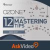 Ozone 7 Essential Mastering Tips