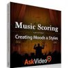Music Scoring 101 Creating Moods and Styles