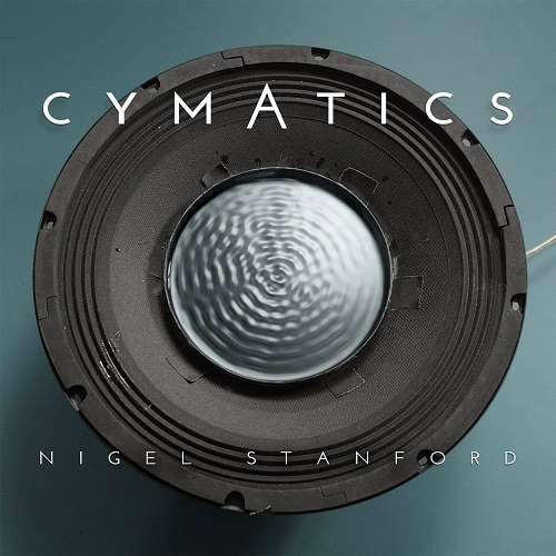 cymatics - معرفی Nigel Stanford آهنگساز سبک الکترونیک